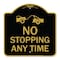 Signmission No Stopping Anytime W/ Tow Away Graphic, Black & Gold Aluminum Sign, 18" x 18", BG-1818-23581 A-DES-BG-1818-23581 - alternate 1